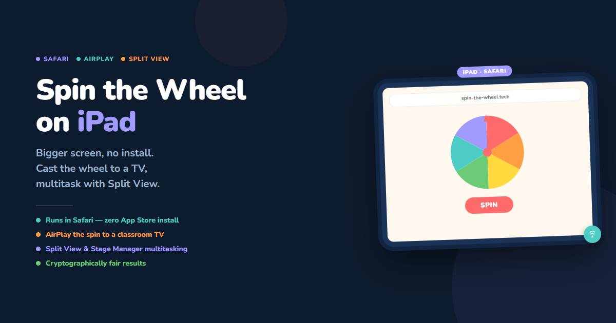 Spin the Wheel running in Safari on iPad, with AirPlay screen mirroring available — no app install needed