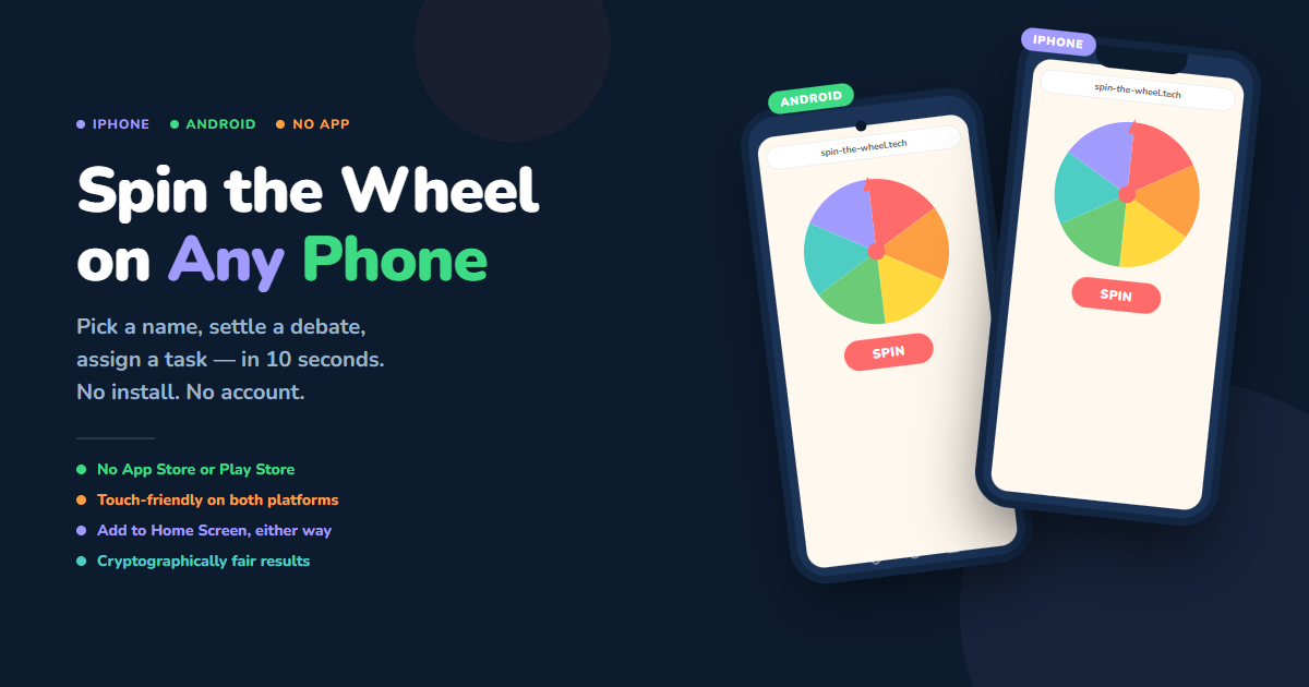 Spin the Wheel on a phone — no app needed, works on iPhone and Android